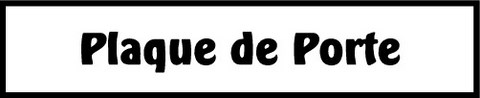 Plaque de porte nos produits xyloclaira
